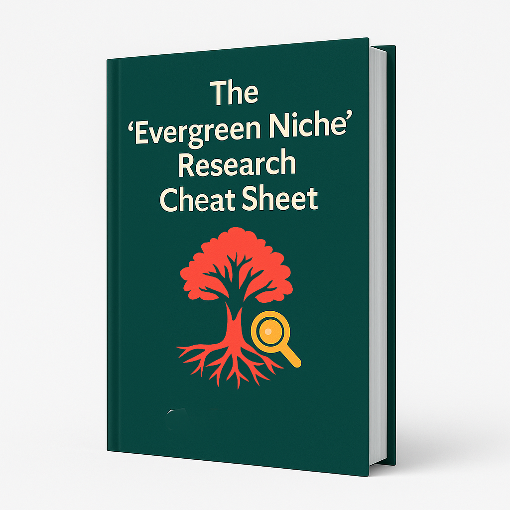 Evergreen Niche Cheat Sheet